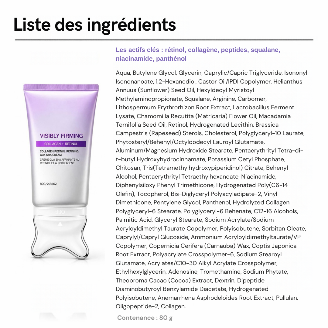 Liste des ingrédients et actifs clés de la crème gua sha, tube 80 ml